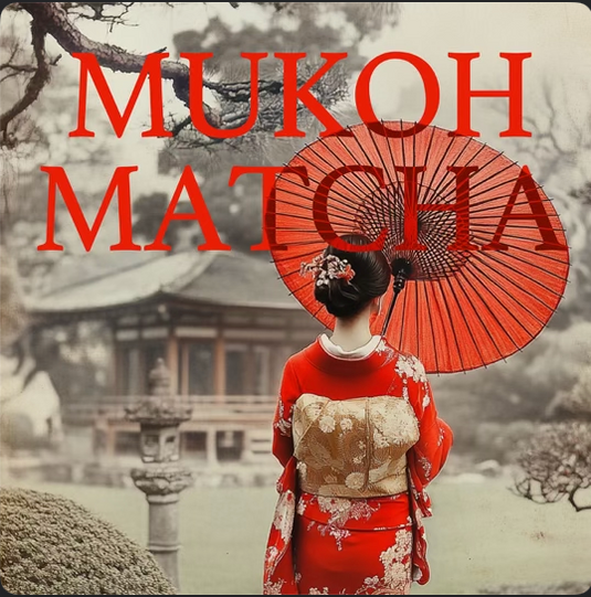 Translation missing: en.Mukoh Matcha - Mukoh Matcha &amp; The New Hippies
