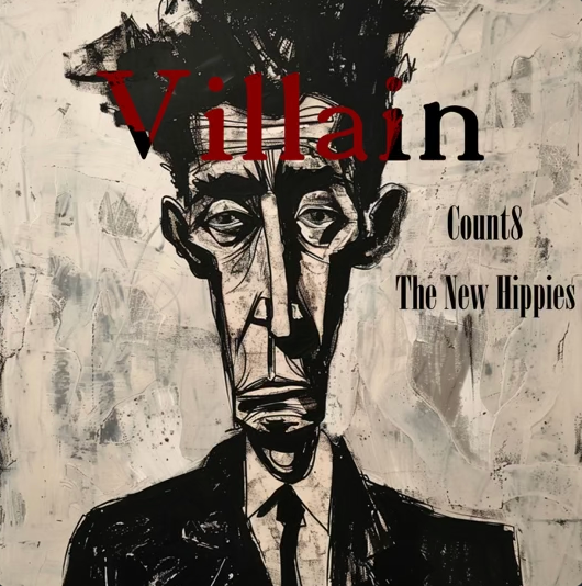Villain - Count8 & The New Hippies